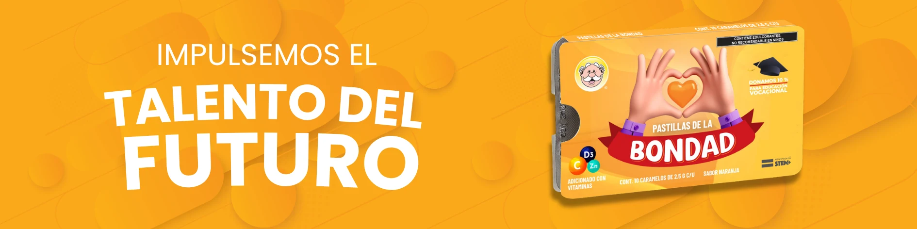 Impulsemos el Talento del Futuro — Pastillas de la Bondad